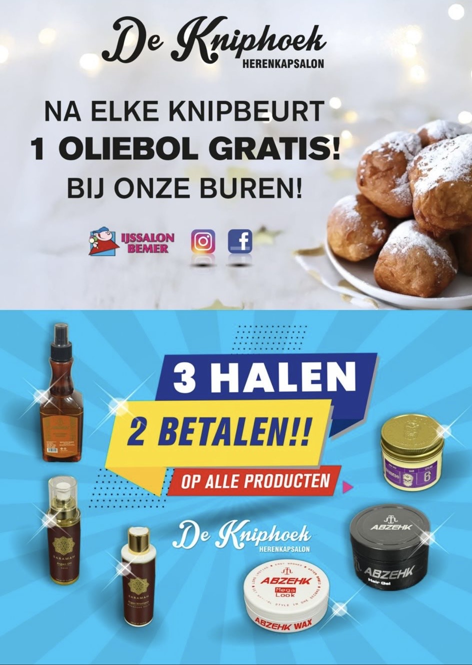 Actie: Na elke knipbeurt 1 oliebol gratis bij IJssalon Bemer + 3 halen 2 betalen op alle producten